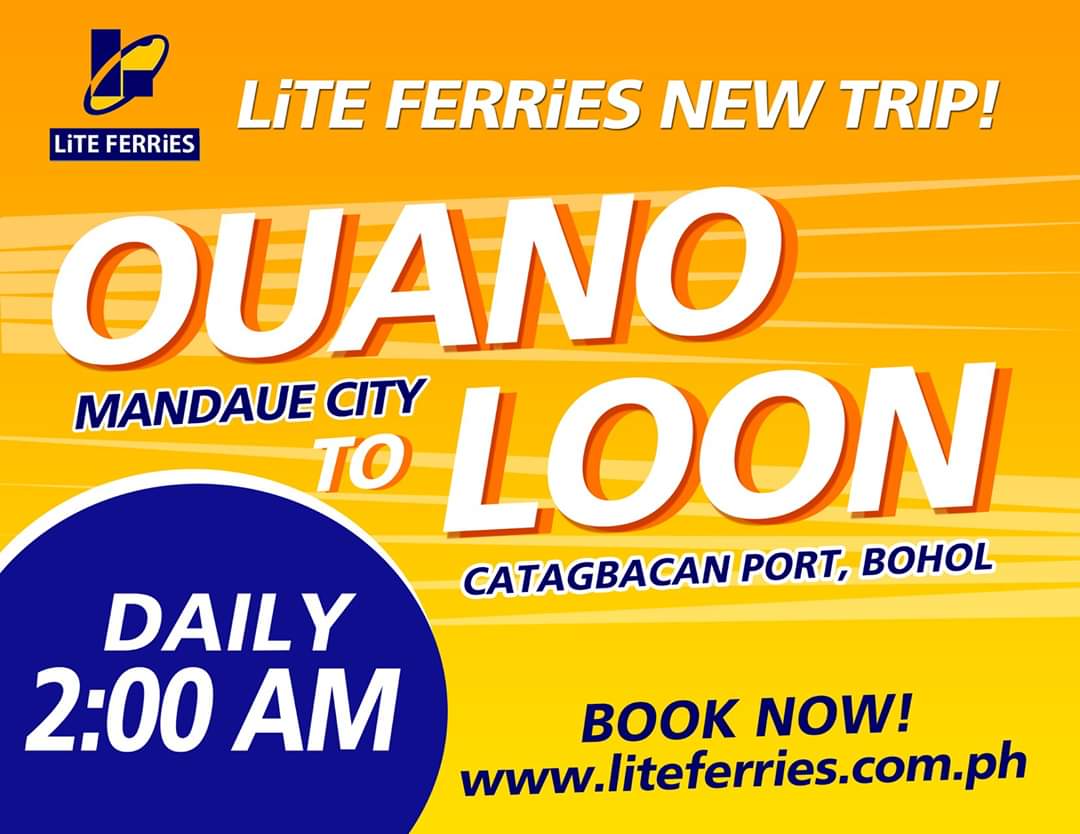 Lite Ferries Ouano to Loon Ferry Schedule