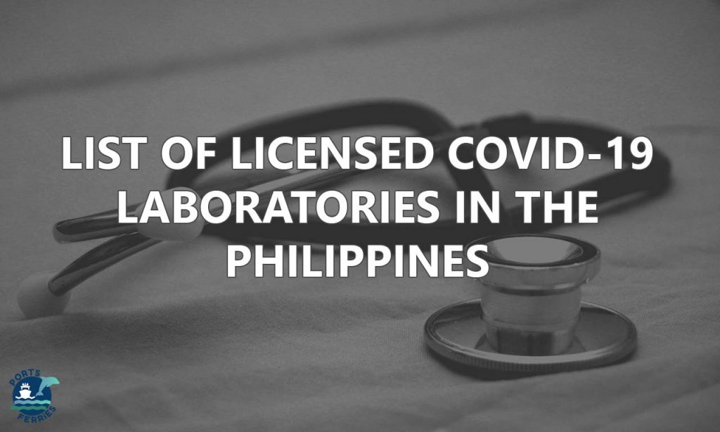 List of Licensed COVID-19 Laboratories in the Philippines